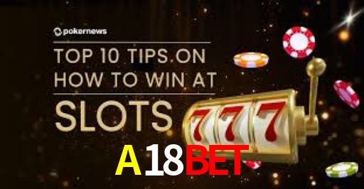 Exclusive Games A18Bet